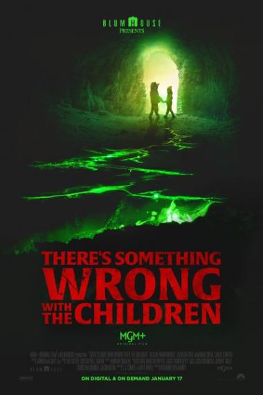 There’s Something Wrong with the Children(2023)
