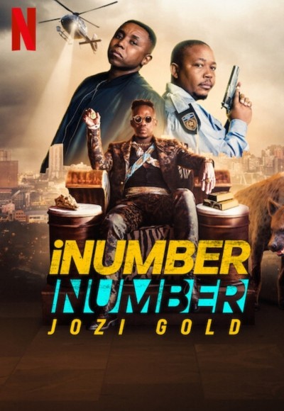 イナンバ・ナンバ: ヨハネスブルグの金塊/iNumber Number: Jozi Gold(2023)