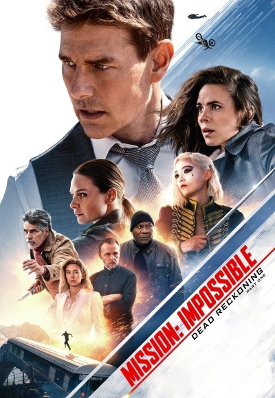 ミッション：インポッシブル　デッドレコニング PART ONE/Mission: Impossible – Dead Reckoning Part One(2023)