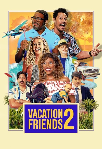 <span class="title">Vacation Friends 2(2023)</span>